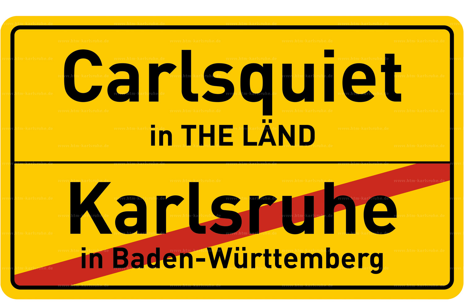 Baden-Württemberg war gestern. Angesagt ist jetzt 'The LÄND'. Dem aktuellen Landestrend folgend haben wir ein neues Ortsschild für Karlsruhe kreiert.